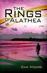 The Rings of Alathea - Dan Moore - 9780983428374