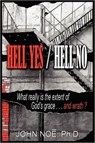 Hell Yes / Hell No - John Reid Noe - 9780983430315