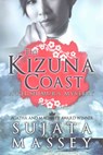 The Kizuna Coast: A Rei Shimura Mystery - Sujata Massey - 9780983661054