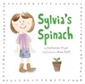 Sylvia's Spinach - Katherine Pryor - 9780983661542
