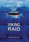 Viking Raid - Matthew McCleery - 9780983716341