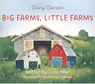 Big Farms, Little Farms - Chase Ann Pagel - 9780983754718