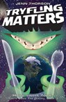 Tryfling Matters - Dave White - 9780983804567