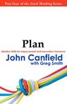 Plan: Ideation Skills for Improvement and Innovation Tomorrow - Greg Smith - 9780983960225