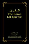 The Koran (Al-Qur'an): Arabic-English Bilingual edition - Maulana Muhammad Ali - 9780984518289