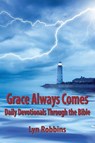 Grace Always Comes - Lyn Robbins - 9780984536672
