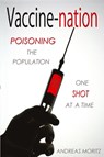 Vaccine-nation - Andreas Moritz - 9780984595426