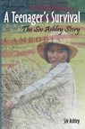 A Teenager's Survival The Siv Ashley Story - Siv Ashley - 9780984672448