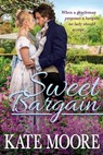 Sweet Bargain - Kate Moore - 9780984897117