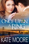 Once Upon a Ring - Kate Moore - 9780984897131