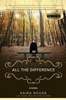 All The Difference - Kaira Rouda - 9780984915101