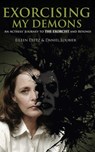 Exorcising My Demons - Eileen Dietz ; Daniel Loubier - 9780985214685
