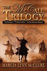The McCall Trilogy - MCCLURE,  Marcia Lynn - 9780985274030