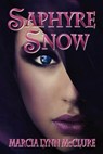 Saphyre Snow - Marcia Lynn McClure - 9780985274078