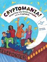 Cryptomania! - Edith Hope Fine - 9780985759704
