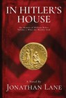 In Hitler's House Book One - Jonathan Lane - 9780985813161