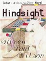 Hindsight - Steven Paul Wilson - 9780985943400