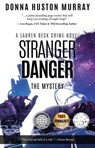 Stranger Danger - Donna Huston Murray - 9780986147296