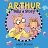 Arthur Tells a Story - Marc Brown - 9780986216855