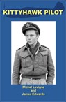 Kittyhawk Pilot - Michel Lavigne ; James Edwards - 9780986887505