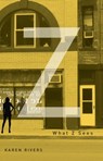 What Z Sees - Karen Rivers - 9780986961052