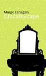 Cracklescape - Margo Lanagan - 9780987216250