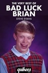 The Very Best of Bad Luck Brian - Steve Evans - 9780987460240