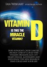 Vitamin D - Ian Wishart - 9780987657312