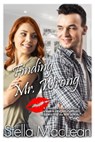 Finding Mr. Wrong - Stella MacLean - 9780987829580