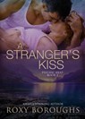 A Stranger's Kiss - Roxy Boroughs - 9780987856548