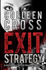 Exit Strategy - Colleen Cross - 9780987883575