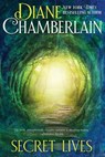 Secret Lives - CHAMBERLAIN,  Diane - 9780988205772