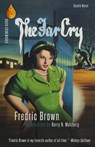 FAR CRY / THE SCREAMING MIMI - Fredric Brown - 9780988306295