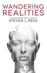 Wandering Realities: Mormonish Short Fiction - Steven L. Peck - 9780988323346