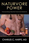 Naturvore Power - Charles C Harpe - 9780988417021