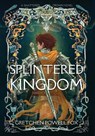 Splintered Kingdom - Gretchen Powell Fox - 9780988468948