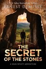The Secret of the Stones - DEMPSEY,  Ernest - 9780988707207