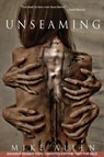 Unseaming - ALLEN,  Mike (University of Wisconsin -) - 9780988912410