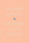 Modern Love - MEYER,  Thomas - 9780988988569