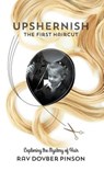 Upshernish: The First Haircut - Dovber Pinson - 9780989007269