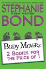 2 Bodies for the Price of 1 - Stephanie Bond - 9780989042987