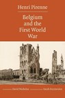 Belgium and the First World War - Henri Pirenne - 9780989099349