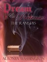 Dream and Pretense: The Ramseys - AlTonya Washington - 9780989145572
