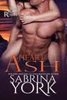 Heart of Ash - Sabrina York - 9780989157735