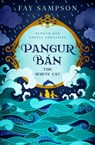 Pangur Ban, the White Cat - Fay Sampson - 9780989191593