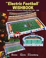 Electric Football Wishbook: Sports Game Christmas Catalog Pages 1955-1988 - Earl Shores - 9780989236331