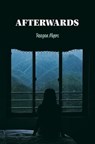 Afterwards: Poems - Reagan Myers - 9780989641593