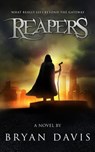 Reapers - Bryan Davis - 9780989812214
