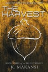 The Harvest - K. Makansi - 9780989867184