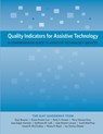 Quality Indicators for Assistive Technology - Gayl Bowser ; Penny Reed ; Diana Foster Carl ; Kelly Fonner - 9780989867450
